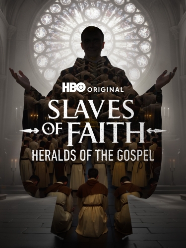Slaves of Faith: Heralds of the Gospel 2026