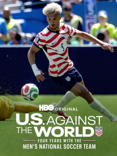U.S. Against the World: Four Years with the Men's National Soccer Team 2026