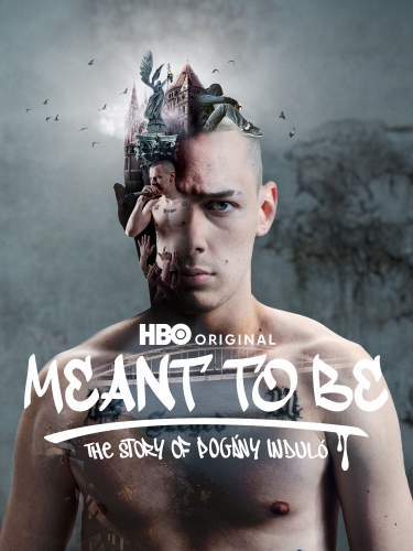 Meant to Be – The Story of Pogány Induló 2025