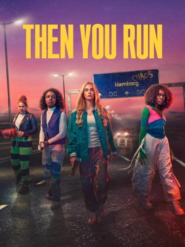Then You Run (2023) 2023