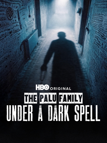 The Palu Family: Under a Dark Spell 2026
