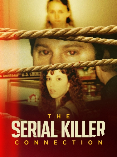 The Serial Killer Connection 2026
