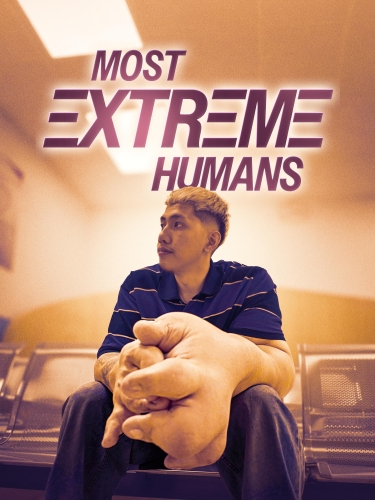 Most Extreme Humans 2026