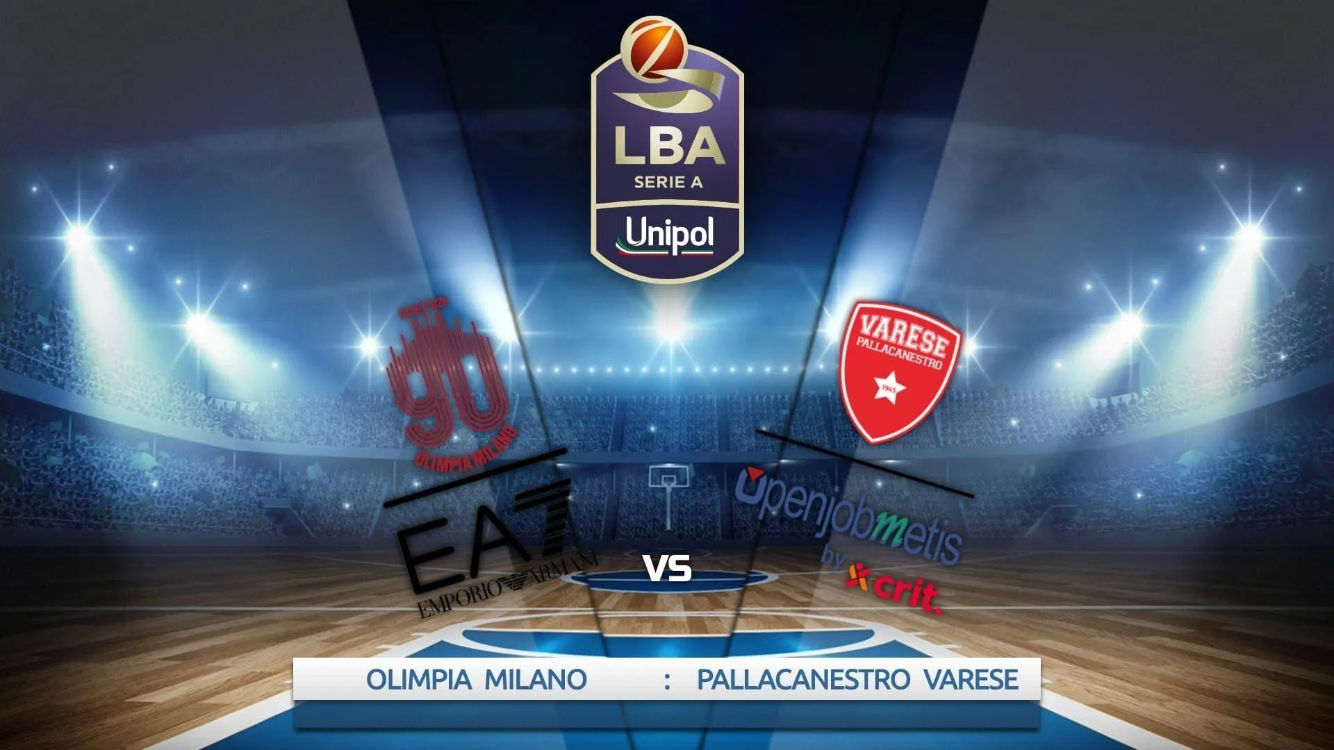 Lega A. Olimpia Milano vs Pallacanestro Varese - Setanta EE | Go3