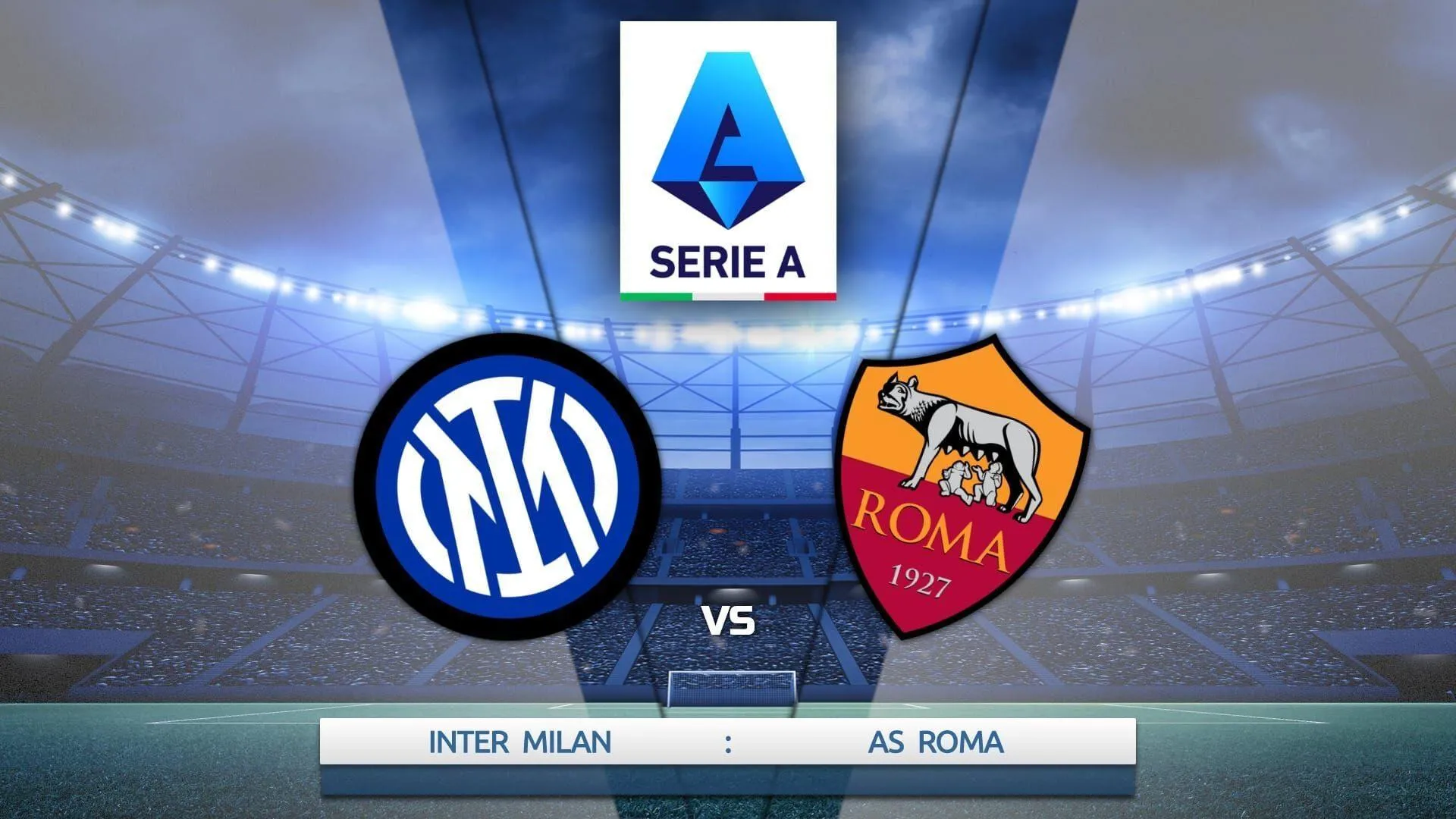 Serie A. Inter vs Roma - Setanta Sports 2 | Go3