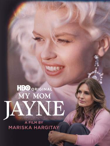 My Mom, Jayne: A Film by Mariska Hargitay 2025
